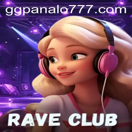 Exploring the Dynamic World of RaveClub: Enter the Realm of GG Panalo